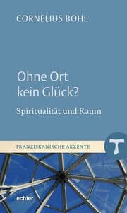 Cover von Ohne Ort kein Glück?