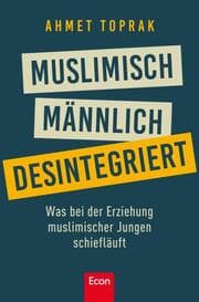Cover von Muslimisch, männlich, desintegriert