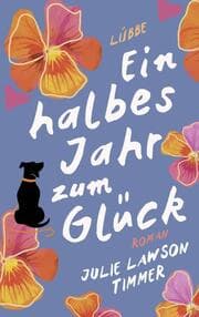 Cover von Ein halbes Jahr zum Glück