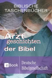 Cover von Arztgeschichten der Bibel