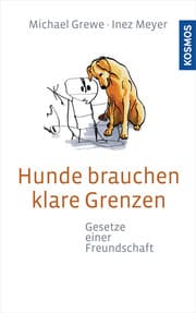 Cover von Hunde brauchen klare Grenzen