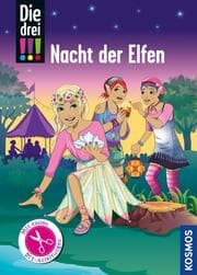 Cover von Die drei !!!, Nacht der Elfen (drei Ausrufezeichen)