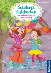 Cover von Schulcafé Pustekuchen, 3, Die leckerschmecker Klassenfahrt