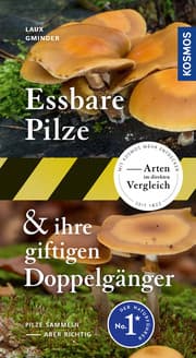 Cover von Essbare Pilze & ihre giftigen Doppelgänger