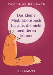 Cover von Das kleine Meditationsbuch für alle, die nicht meditieren können
