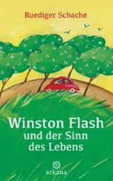 Cover von Winston Flash und der Sinn des Lebens