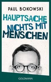 Cover von Hauptsache nichts mit Menschen