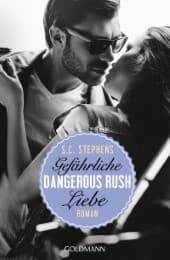 Cover von Dangerous Rush - Gefährliche Liebe