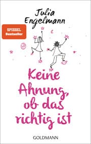 Cover von Keine Ahnung, ob das richtig ist