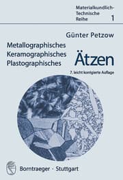 Cover von Metallographisches, Keramographisches, Plastographisches Ätzen