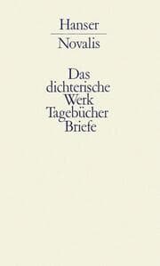 Cover von Werke, Tagebücher und Briefe Friedrich von Hardenbergs