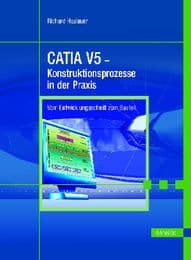 Cover von CATIA V5 - Konstruktionsprozesse in der Praxis