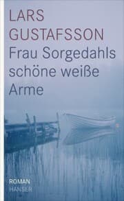 Cover von Frau Sorgedahls schöne weiße Arme