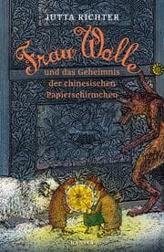 Cover von Frau Wolle und das Geheimnis der chinesischen Papierschirmchen