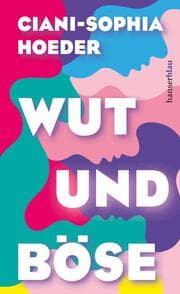 Cover von Wut und Böse