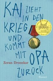 Cover von Kai zieht in den Krieg und kommt mit Opa zurück