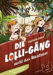 Cover von Die Lolli-Gäng sucht das Abenteuer