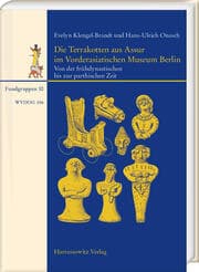 Cover von Die Terrakotten aus Assur im Vorderasiatischen Museum Berlin