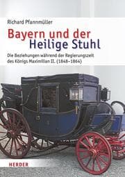Cover von Bayern und der Heilige Stuhl