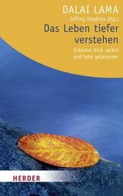 Cover von Das Leben tiefer verstehen