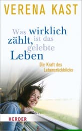 Cover von Was wirklich zählt, ist das gelebte Leben