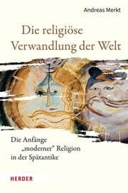 Cover von Die religiöse Verwandlung der Welt
