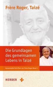 Cover von Die Grundlagen der Communauté von Taizé