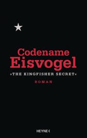 Cover von Codename Eisvogel - 'The Kingfisher Secret'