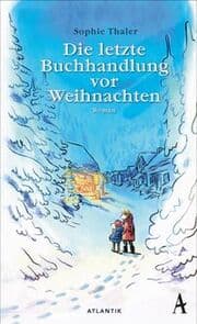 Cover von Die letzte Buchhandlung vor Weihnachten