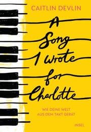 Cover von A Song I Wrote for Charlotte