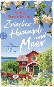 Cover von Zwischen Himmel und Meer Frühling in Sallys Bed & Breakfast (Die Jahreszeiten-Saga 1)