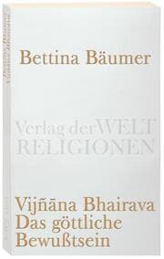 Cover von Vijnana Bhairava - Das göttliche Bewußtsein