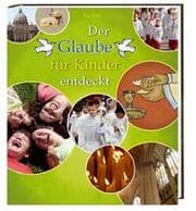Cover von Der Glaube für Kinder entdeckt