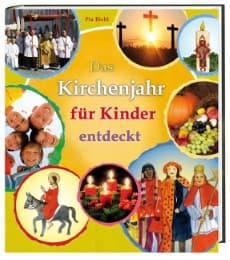 Cover von Das Kirchenjahr für Kinder entdeckt