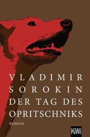 Cover von Der Tag des Opritschniks