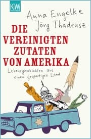 Cover von Die Vereinigten Zutaten von Amerika
