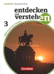 Cover von Entdecken und verstehen - Geschichtsbuch - Differenzierende Ausgabe Rheinland-Pfalz - Ausgabe ab 2015 - Band 3: 9. Schuljahr
