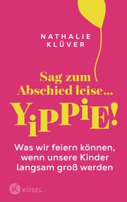 Cover von Sag zum Abschied leise yippie!