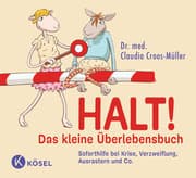 Cover von Halt! Das kleine Überlebensbuch