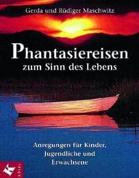 Cover von Phantasiereisen zum Sinn des Lebens