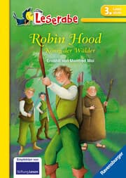 Cover von Leserabe 3. Lesestufe - Robin Hood, König der Wälder