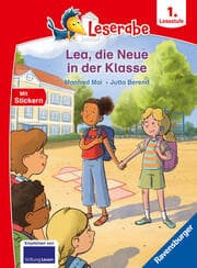 Cover of Leserabe 1. Lesestufe - Lea, die Neue in der Klasse