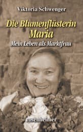 Cover von Die Blumenflüsterin Maria