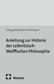 Cover von Anleitung zur Historie der Leibnitzisch-Wolffischen Philosophie