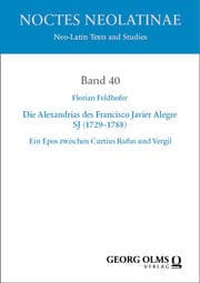 Cover von Die Alexandrias des Francisco Javier Alegre SJ (1729-1788)