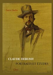 Cover von Claude Debussy - Portraits et Études