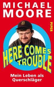 Cover von Here Comes Trouble