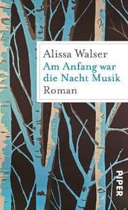 Cover von Am Anfang war die Nacht Musik