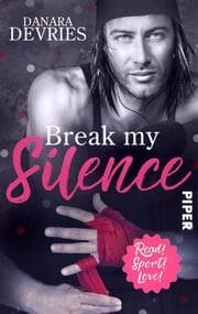 Cover von Break my Silence