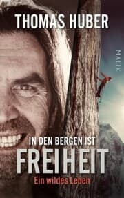Cover von In den Bergen ist Freiheit